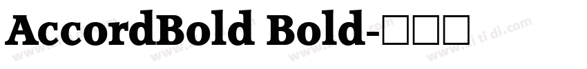 AccordBold Bold字体转换